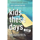 Kids These Days: A Game Plan For (Re)Connecting With Those We Teach, Lead, & Love