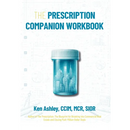 The Prescription Companion Workbook