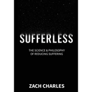 Sufferless: The Science & Philosophy of Reducing Suffering