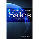 How to increase sales using Facebook.