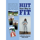 Hiit Your Way to Fit