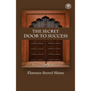 The Secret Door To Success