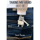 Taking my Hand Out of My Pocket