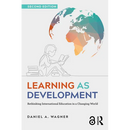 Learning as Development: Rethinking International Education in a Changing World