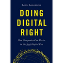 Doing Digital Right