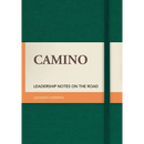 Camino: Leadership Notes on the Road