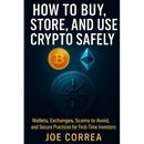 How to Buy, Store, and Use Crypto Safely: Wallets, Exchanges, Scams to Avoid, and Secure Practices for First-Time Investors