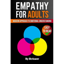Empathy Book for Adults: A Modern Approach to Emotional Understanding