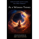 As a Woman Thinks