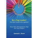 Sixty-Nine Management Tips for Top Leaders