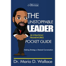 The Unstoppable Leader: 25 Strategic Frameworks