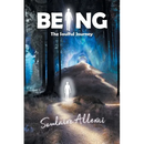 Being: The Soulful Journey