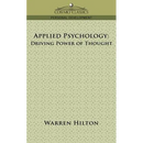Applied Psychology: Driving Power of Thought