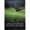 Agriculture and Food Security in China: What Effect WTO Accession and Regional Trade Arrangements?