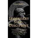 Legendary Self-Discipline: Lessons from Mythology and Modern Heroes on Choosing the Right Path Over the Easy Path