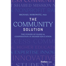 The Community Solution: The Power of Radical Cooperation in Higher Education