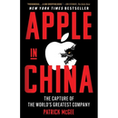 Apple in China: The Capture of the World's Greatest Company