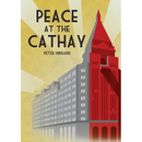 Peace at the Cathay