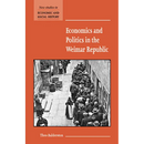 Economics and Politics in the Weimar Republic