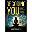 Decoding You: A beginner's guide to self-discovery through the Enneagram and Numerology