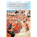 Tourist Activities in Multimodal Texts: An Analysis of Croatian and Scottish Tourism Websites