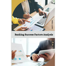 Banking Success Factors Analysis