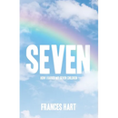 Seven: How I Raised My Seven Children