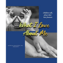What I Love About Me