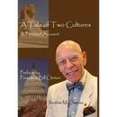 A Tale of Two Cultures: A Personal Account