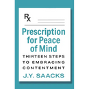 Prescription for Peace of Mind: Thirteen Steps to Embracing Contentment