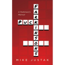 Puck Farkinson's: A Parkinson's Memoir