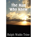 The Man Who Knew
