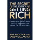 The Secret of the Science of Getting Rich: Change Your Beliefs about Success and Money to Create the Life You Want