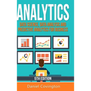 Analytics: Data Science, Data Analysis and Predictive Analytics for Business