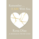 Remember... I AM With You
