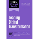 Hbr's 10 Must Reads on Leading Digital Transformation, Updated and Expanded (Featuring Discovery-Driven Digital Transformation by Rita McGrath and Rya