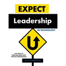 Expect Leadership in Technology - Hardcover