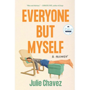 Everyone But Myself: A Memoir