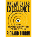 Innovation Lab Excellence: Digital Transformation from Within