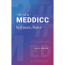 The New MEDDICC: Sell more, faster