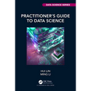 Practitioner's Guide to Data Science