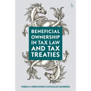 Beneficial Ownership in Tax Law and Tax Treaties
