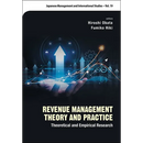 Revenue Management Theory and Practice