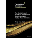 The Rhetoric and Reality of Shareholder Democracy and Hedge-Fund Activism