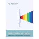 Global Leadership Literacy: Empirical analyses of cross-cultural leadership styles and practices