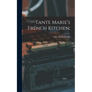 Tante Marie's French Kitchen;