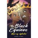 The Black Equinox Rise of Agbaka