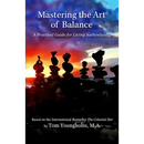 Mastering the Art of Balance