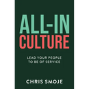 All-In Culture: Lead your people to be of service