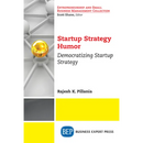 Startup Strategy Humor: Democratizing Startup Strategy